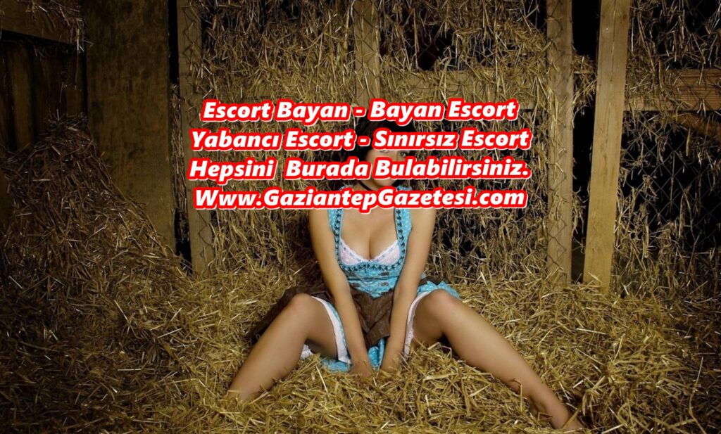 Samanlıkta Sevişen Escort Bayan İlanları | Gaziantep Escort Bayan Samanlıkta Sevişen Escort Bayan İlanları