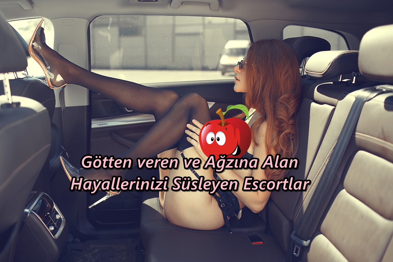 Arabaya Gelen Escortlar